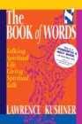 The Book of Words : Talking Spiritual Life, Living Spiritual Talk - eBook
