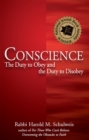 Conscience : The Duty to Obey and the Duty to Disobey - eBook