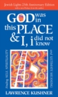 God Was in This Place & I, i Did Not Know - 25th Anniversary Edition : Finding Self, Spirituality and Ultimate Meaning - eBook