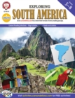 Exploring South America, Grades 5 - 8 - eBook