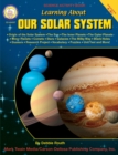 Learning About Our Solar System, Grades 4 - 8 - eBook