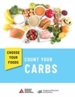 Choose Your Foods : Count Your Carbs (10 Pack) - Book