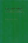 Eye and Mind : Collected Essays in Anglo-Saxon and Early Medieval Art by Robert Deshman - Book