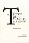 A Tretise of Miraclis Pleyinge - Book
