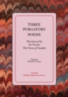 Three Purgatory Poems : The Gast of Gy, Sir Owain, The Vision of Tundale - eBook