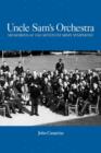 Uncle Sam's Orchestra : Memories of the Seventh Army Symphony - Book