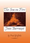 The Sea on Fire: Jean Barraque - Book
