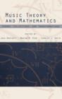 Music Theory and Mathematics : Chords, Collections, and Transformations - Book