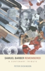 Samuel Barber Remembered : A Centenary Tribute - Book