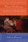 Pierre Cochereau : Organist of Notre-Dame - Book