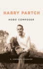 Harry Partch, Hobo Composer - Book