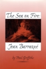 The Sea on Fire: Jean Barraque - eBook