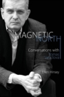 Magnetic North : Conversations with Tomas Venclova - Book