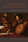 Italian Guitar Music of the Seventeenth Century : Battuto and Pizzicato - Book