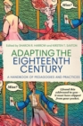 Adapting the Eighteenth Century : A Handbook of Pedagogies and Practices - Book