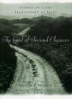 The God of Second Chances : Stories of Lives Transformed By Faith - Book