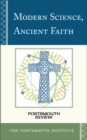 Modern Science, Ancient Faith : Portsmouth Review - Book