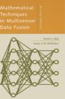 Mathematical Techniques in Multisensor Data Fusion - Book