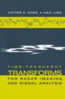 Time-Frequency Transforms for Radar Imaging and Signal Analysis - eBook