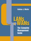 LANs to WANs : The Complete Management Guide - eBook