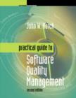 Practical Guide to Software Quality Management, Second Edition - eBook