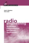 Radio Engineering for Wireless Communication and Sensor Applications - eBook