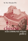 Chinese Telecommunications Policy - eBook