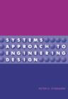 Systems Approach to Engineering Design - eBook