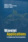 Wavelet Applications in Engineering Electromagnetics - eBook