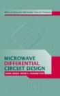 Microwave Differential Circuit Design Using Mixed Mode S-Parameters - Book