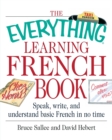 The Everything Learning French Book - Book