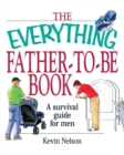 The Everything Father-to-be Book - Book