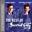 The Best of Second City : Vol. 3 - eAudiobook