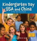 Kindergarten Day USA and China : A Flip-Me-Over Book - Book