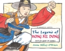 The Legend of Hong Kil Dong : Outlaw Hero of Korea - Book