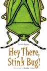 Hey There, Stink Bug! - Book