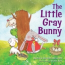 The Little Gray Bunny - Book