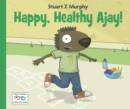 Happy, Healthy Ajay! - Book