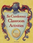 Sir Cumference Classroom Activities - Book