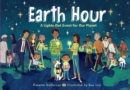 Earth Hour : A Lights-Out Event for Our Planet - Book