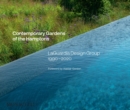 Contemporary Gardens of the Hamptons : LaGuardia Design Group 1990-2020 - Book