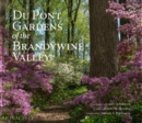 Du Pont Gardens of the Brandywine Valley - Book