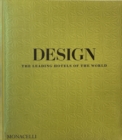 Design : The Leading Hotels of the World - Book