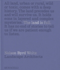 The Land Is Full : Nelson Byrd Woltz Landscape Architects - Book