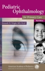 Pediatric Ophthalmology for Primary Care - Book