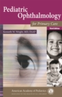 Pediatric Ophthalmology for Primary Care - eBook