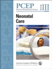 Perinatal Continuing Education Program (PCEP) : Neonatal Care Book III - Book