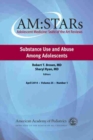 AM:STARs: Substance Use and Abuse Among Adolescents - Book