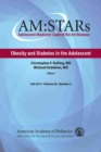 AM:STARs: Obesity and Diabetes in the Adolescent - Book