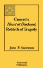 Conrad's Heart of Darkness : Rebirth of Tragedy - Book